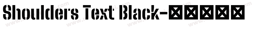 Shoulders Text Black字体转换